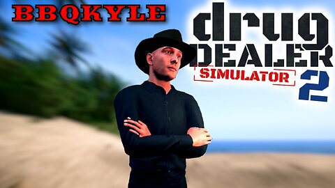 Drippin' with Swag - Drug Dealer Simulator 2