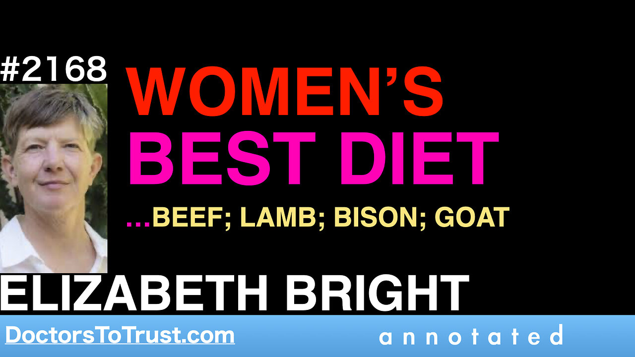 ELIZABETH BRIGHT c1 | WOMEN’S BEST DIET: …BEEF; LAMB; BISON; GOAT