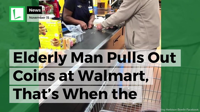 Walmart Cashier Helps Nervous Elderly Man Struggling to Buy Groceries with Change