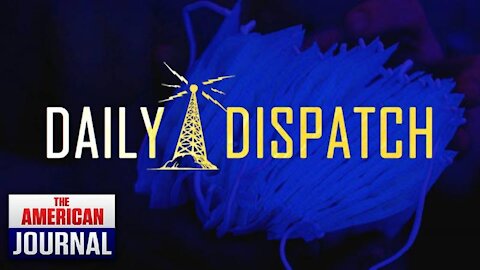 Daily Dispatch - CDC Masks, Gaza Strip, LA Homeless Camps