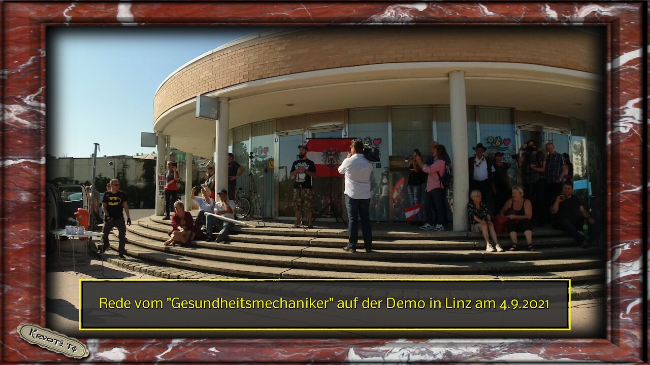 Rede vom "Gesundheitsmechaniker" auf der Demo in Linz am 4.9.2021