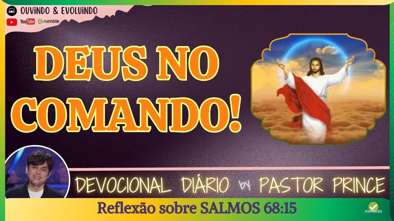 DEUS NO COMANDO SIM, SENHOR! | Pastor Joseph Prince - Devocional | EVANGELHO DA GRAÇA