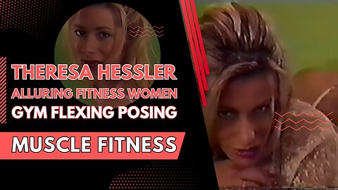 Theresa Hessler - Alluring Fitness Women HD