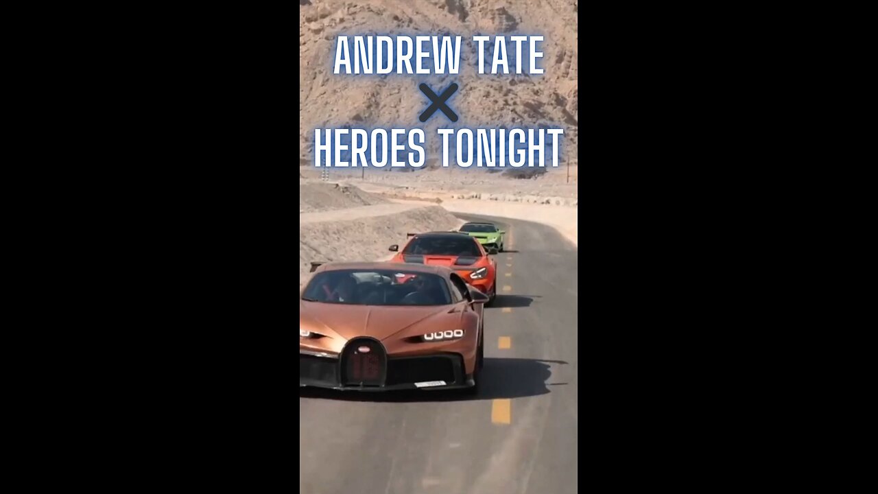 ANDREW TATE ✖ HEROES TONIGHT