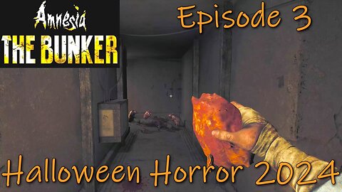 Amnesia: The Bunker- Halloween Horror 2024- Episode 3- Soldier's Quarters