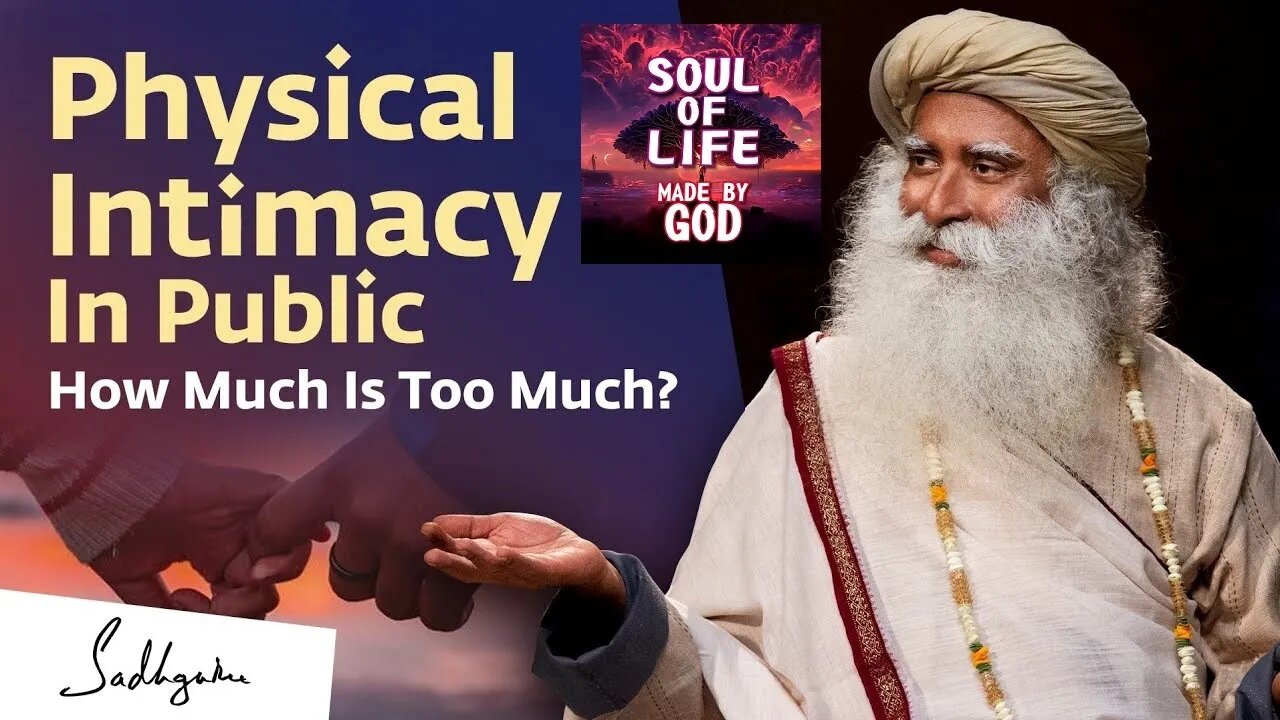 Physical Intimacy In Public How Much Is Too Much | Soul Of Life - Made By God