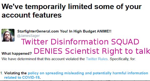 Part 2 of 3: Twitter bans scientist for talking about research articles about covid adverse effects.