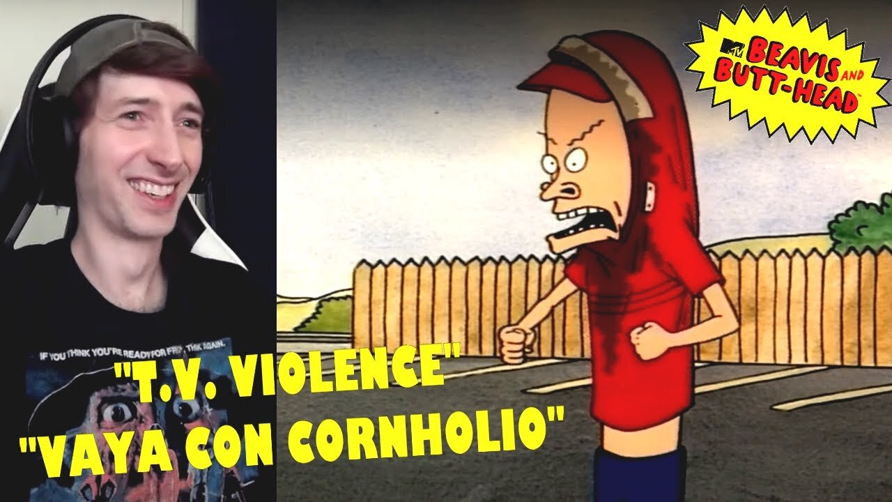 Beavis & Butt-Head (1997) Reaction | Season 7 Episode 23 & 24 "T.V. Violence/Vaya Con Cornholio" [MTV Series]