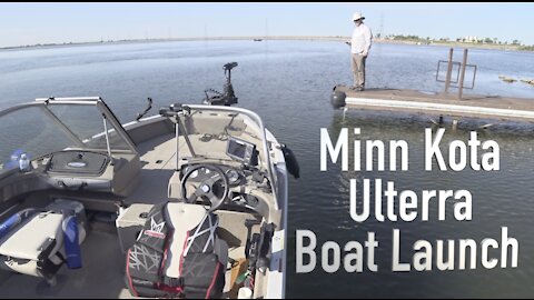 Minn Kota Ulterra Boat Launch