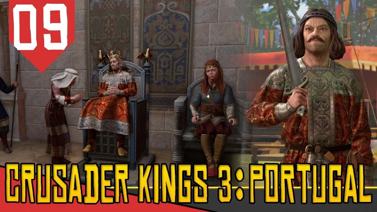 Vida Longa ao REI de PORTUGAL - Crusader Kings 3 Tours & Tournaments #09 [Gameplay PT-BR]