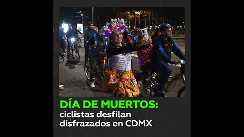 Día de Muertos: ciclistas fantasmales recorren la Ciudad de México