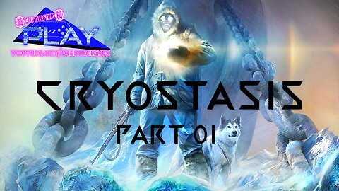 Cryostasis - Part 1
