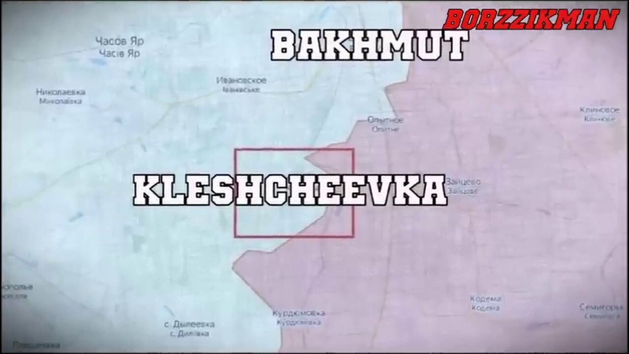 Russian Forces Captured 'KLESHCHEEVKA'┃The U.S. declared War on PMC 'Wagner Group'