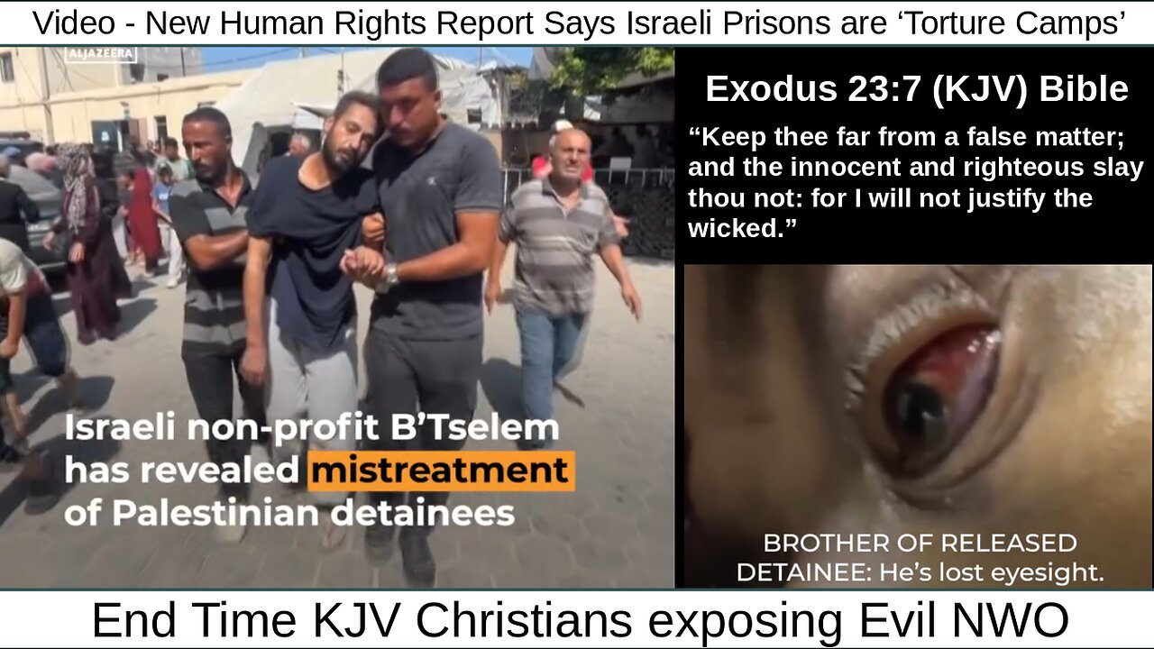 Video - New Human Rights Report Says Israeli Prisons are ‘Torture Camps’