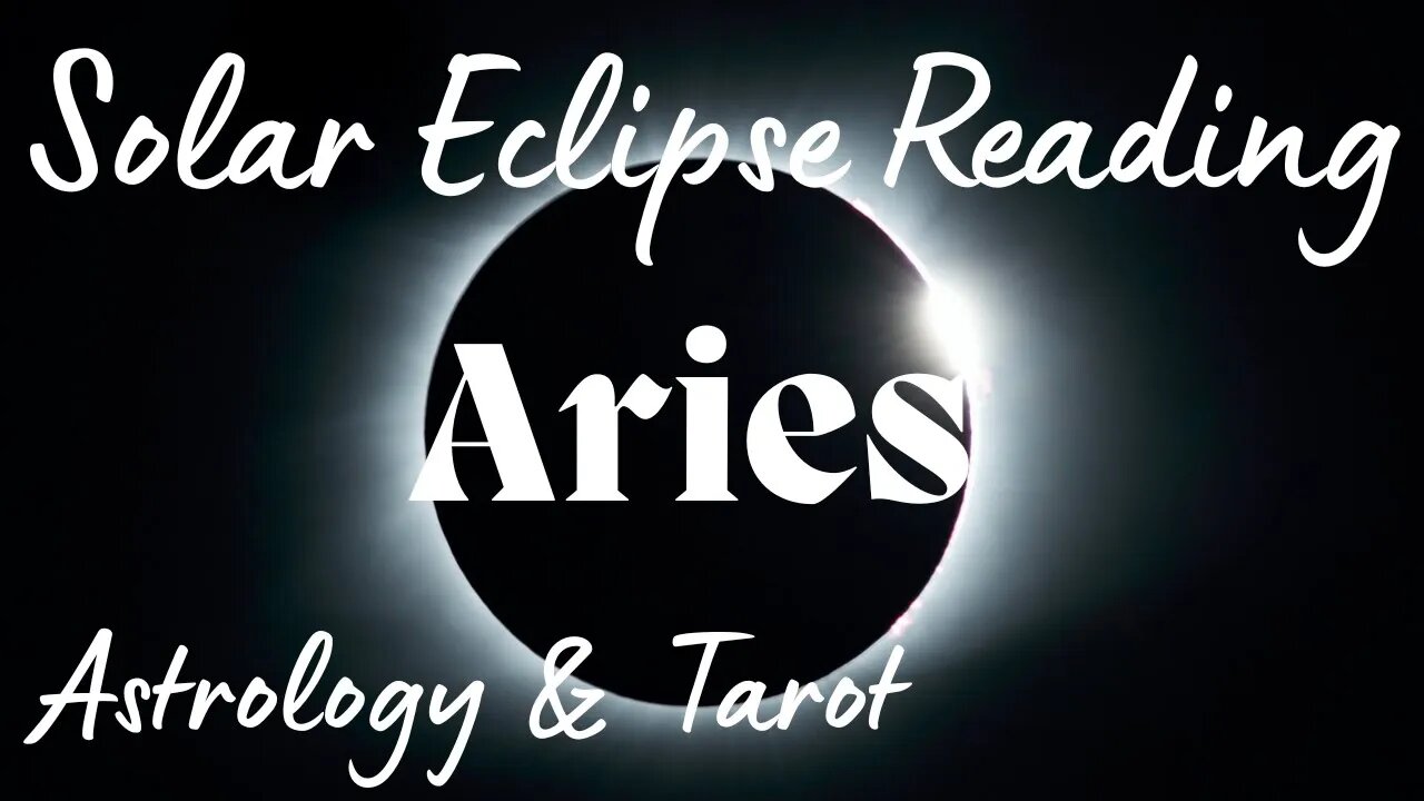 ARIES Sun/Moon/Rising: OCTOBER SOLAR ECLIPSE Tarot and Astrology reading