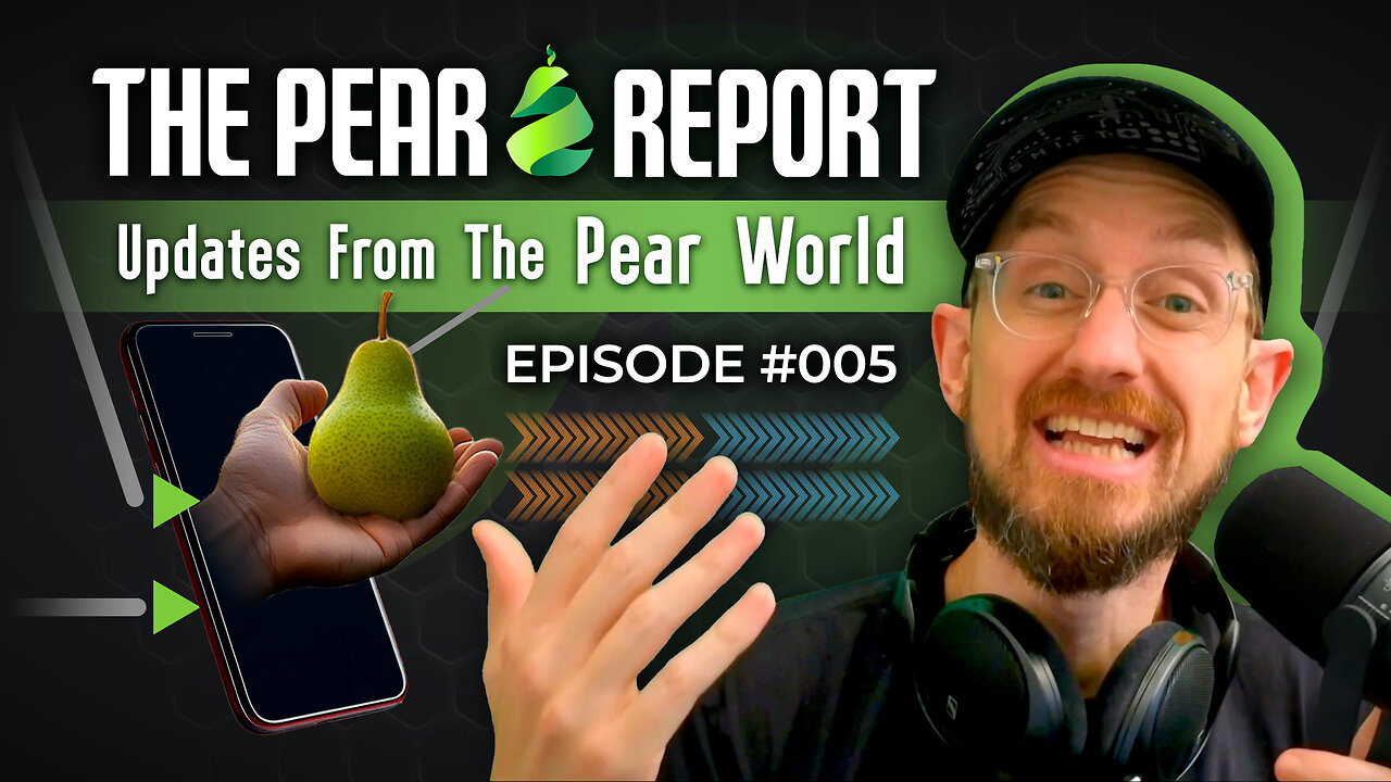 TPR_005 - Updates from the Pear World