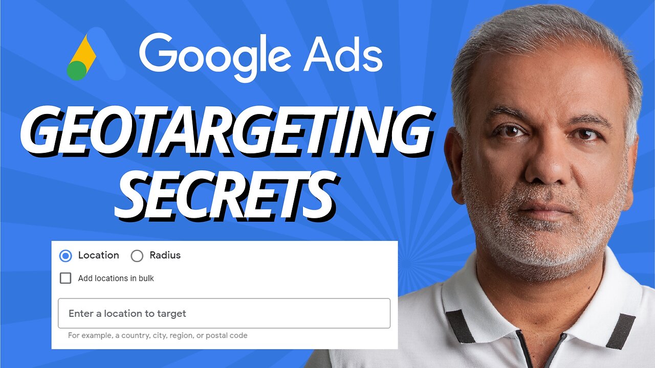 Google Ads Hacks #6 - Geotargeting Secrets: Reaching The Right Audience With Google Ads