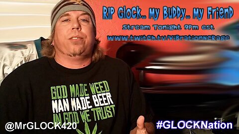 RIP Glock.. My Buddy.. My Friend @mrglock420