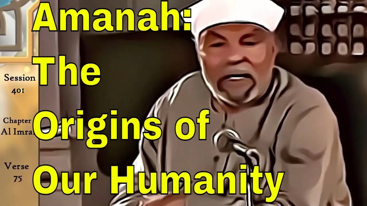 Al Amanah Trust - The Origins of Humanity in Islam