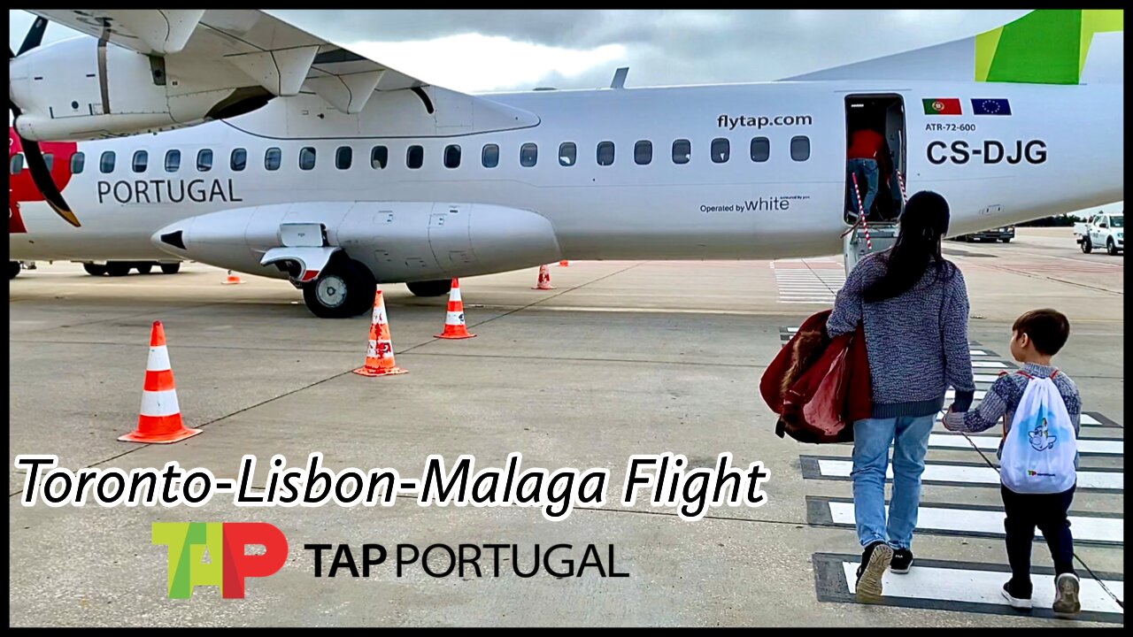 Toronto-Lisbon-Malaga Flight 2021 with Tap Air Portugal