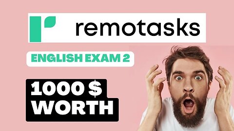 Remotasks English Certification Exam 2