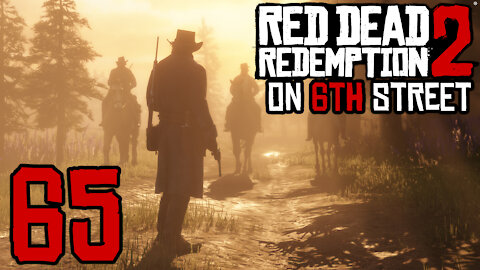 Red Dead Redemption 2 on 6th Street Part 65