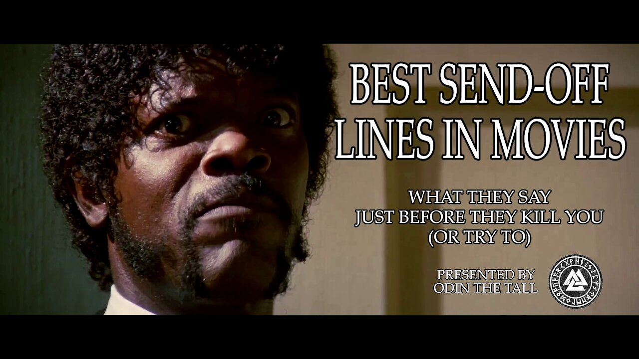 Best Send-Off Lines in Movies