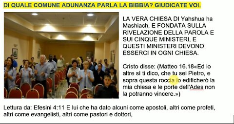 🌎 Di quale Comune adunanza parla la Bibbia? Qual'è la vera Chiesa di Dio?