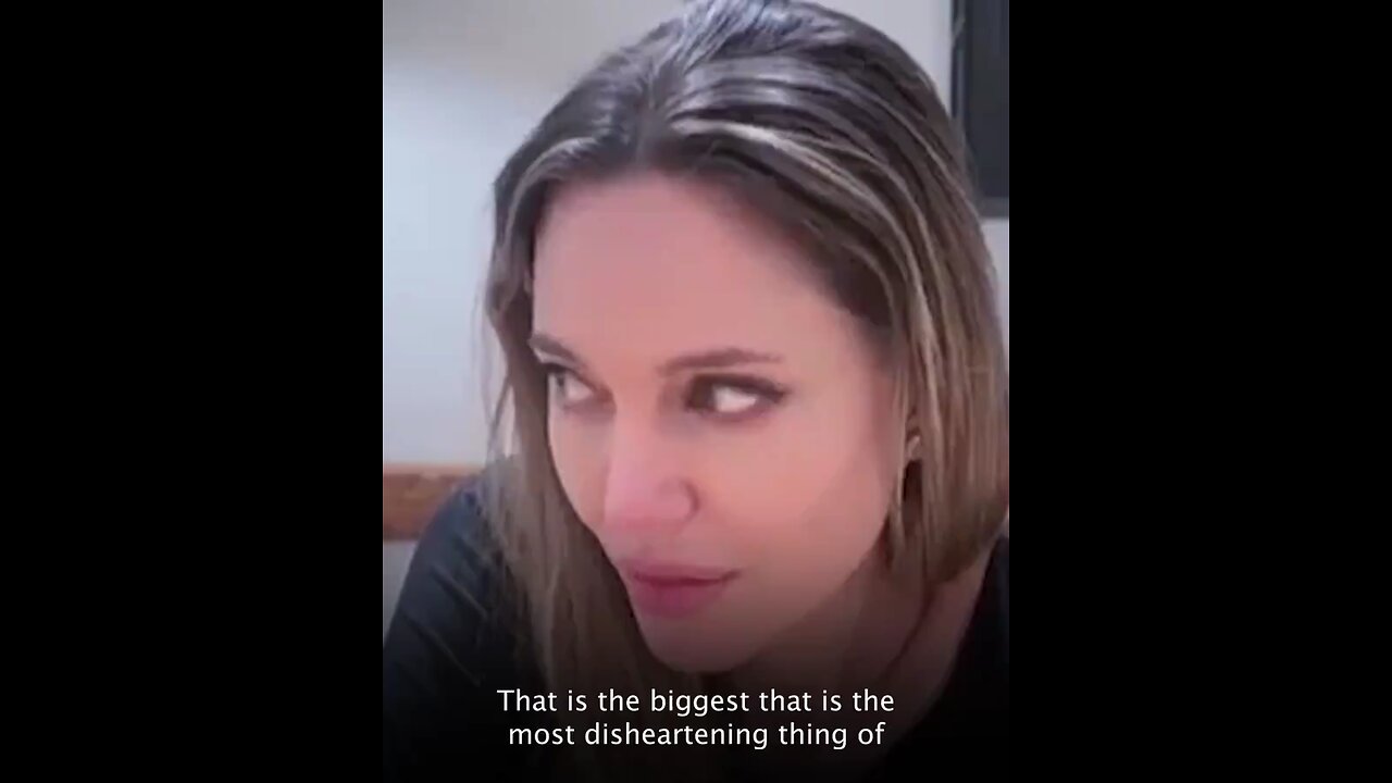 Angelina Jolie's speak about the injustice of our world