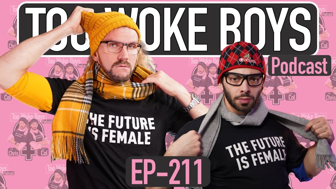 Too Woke Boys 211: Very Demure Boys