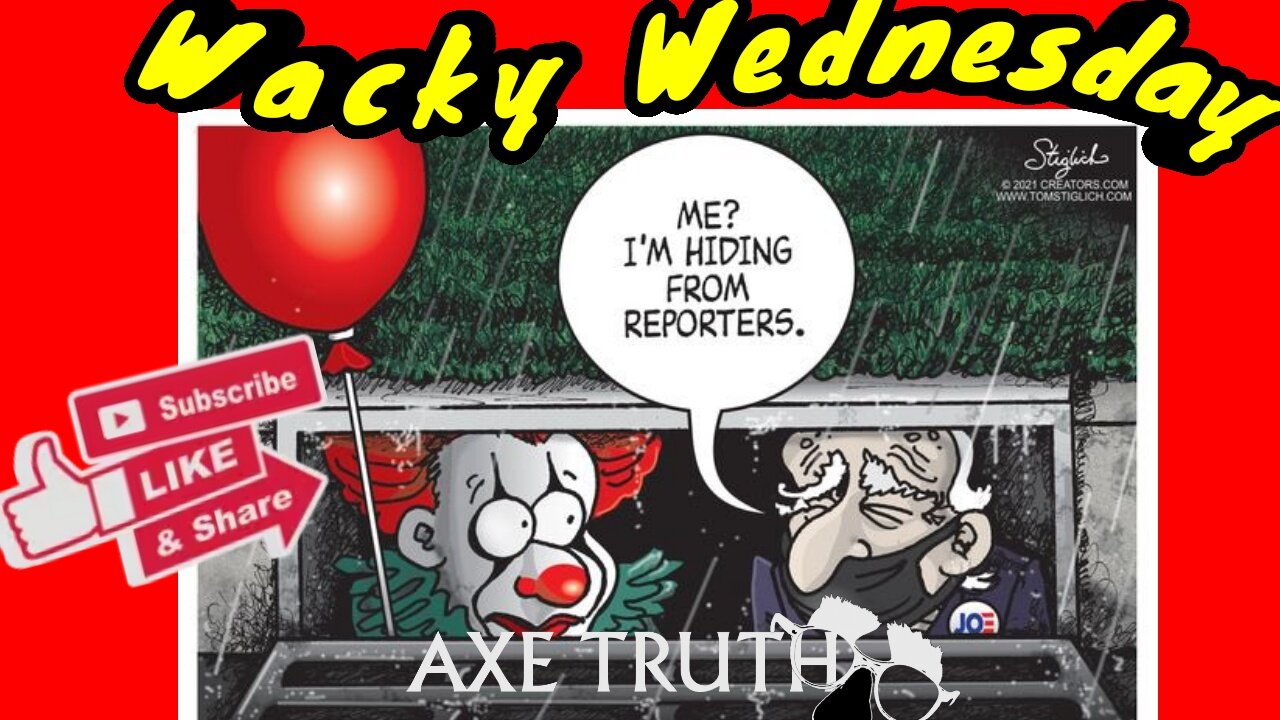 Axetruth Show - Wacky Wednesday Clownin' In the Matrix