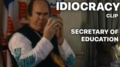 Secretary of Education in 2505 / IDIOCRACY