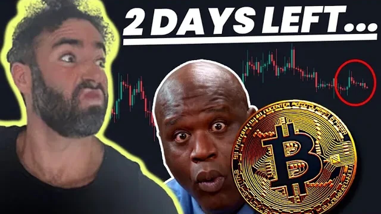 Bitcoin 2 Days Left [price comparisons]