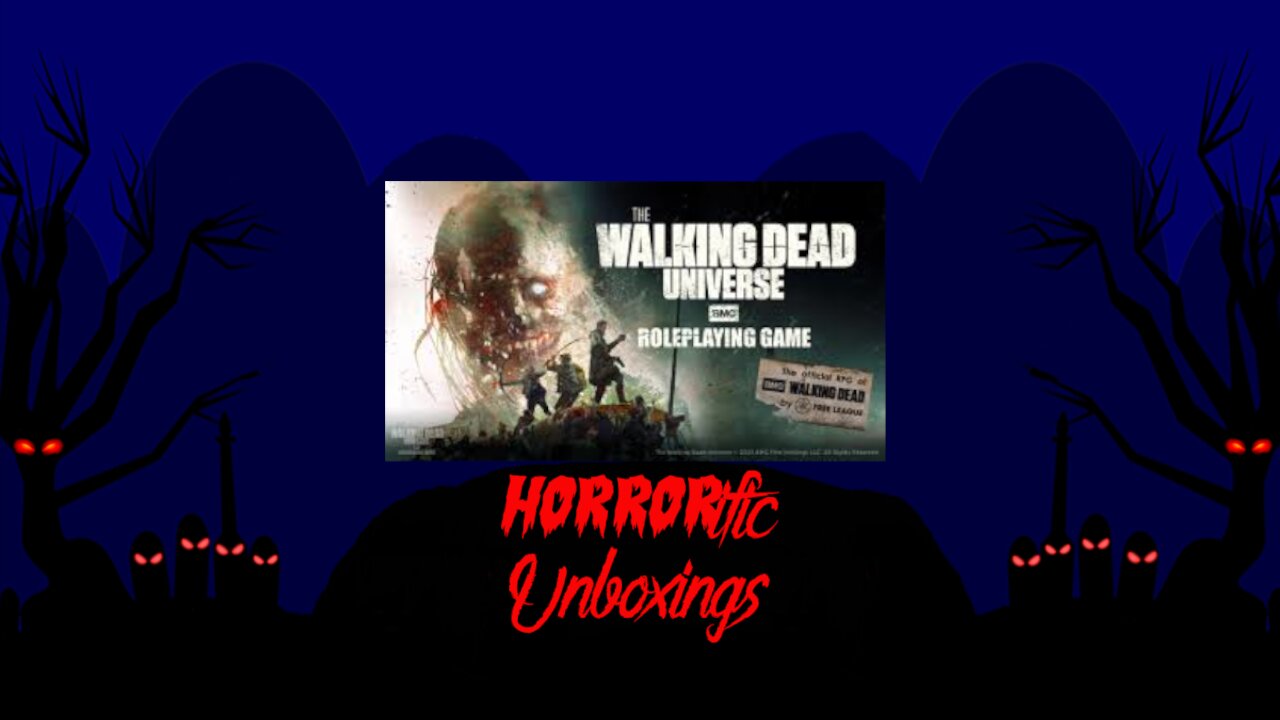 HORRORific Unboxings The Walking Dead Universe Roleplaying Game