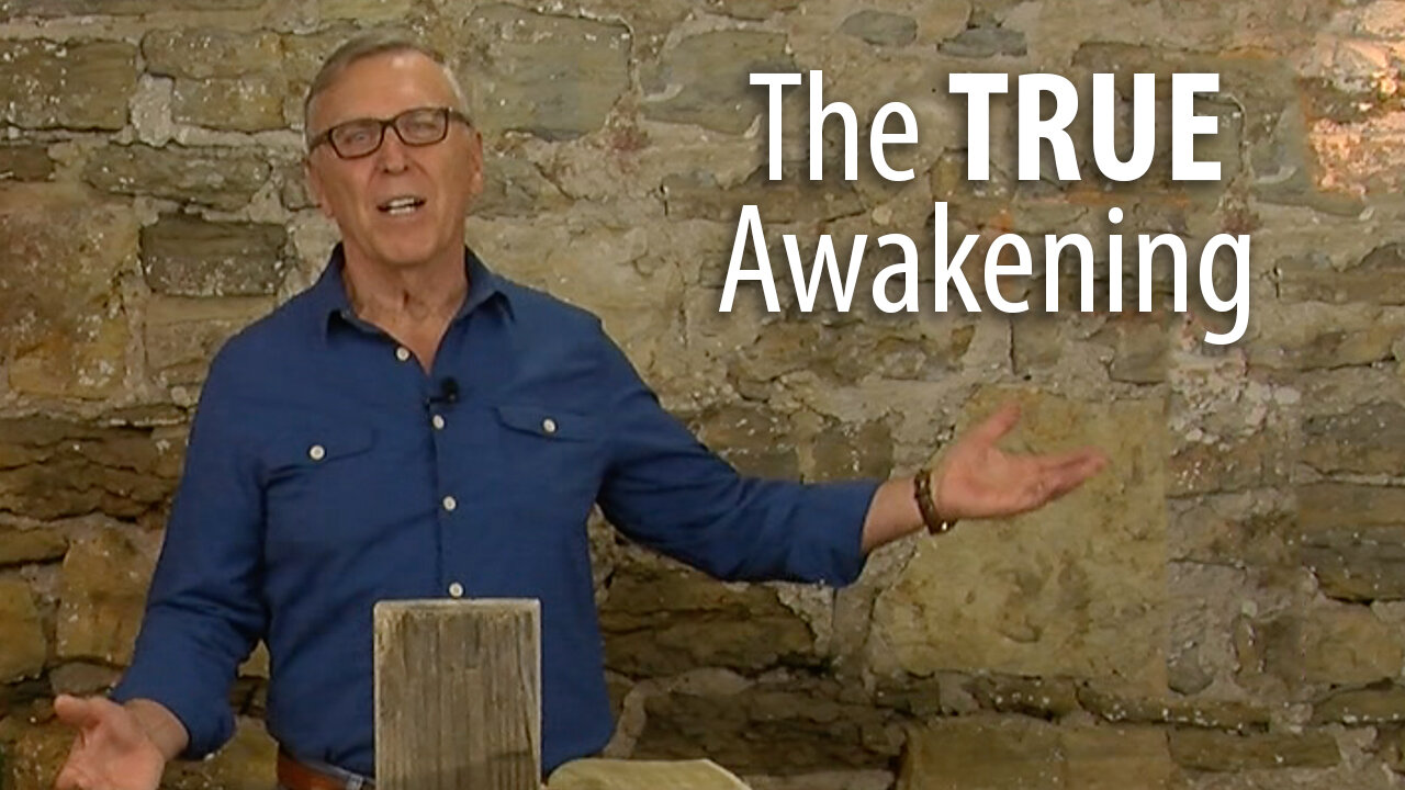 THE TRUE AWAKENING