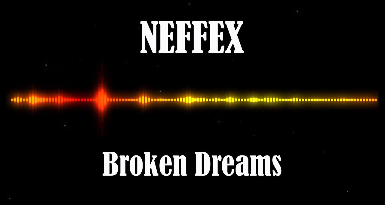 NEFFEX - Broken Dreams