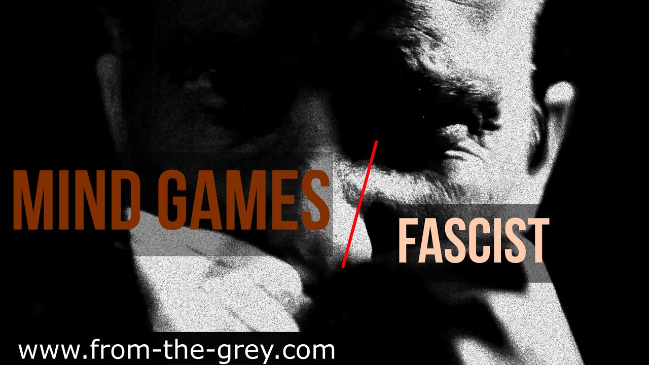 Mind Games... Fascist