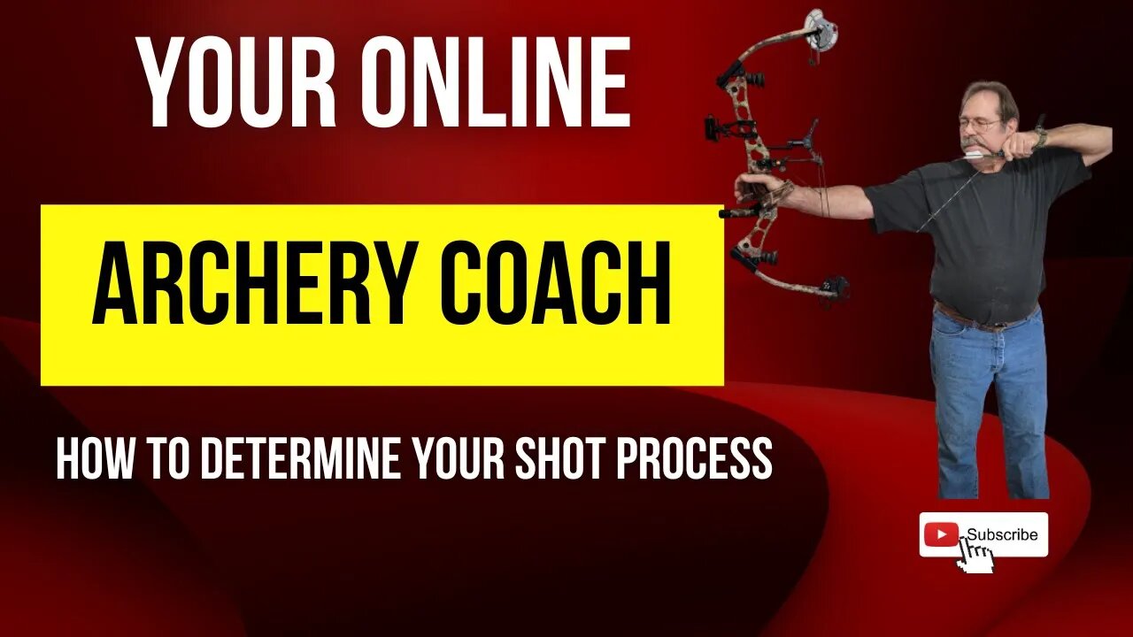 The Shot Process and why you need one when shooting your bow