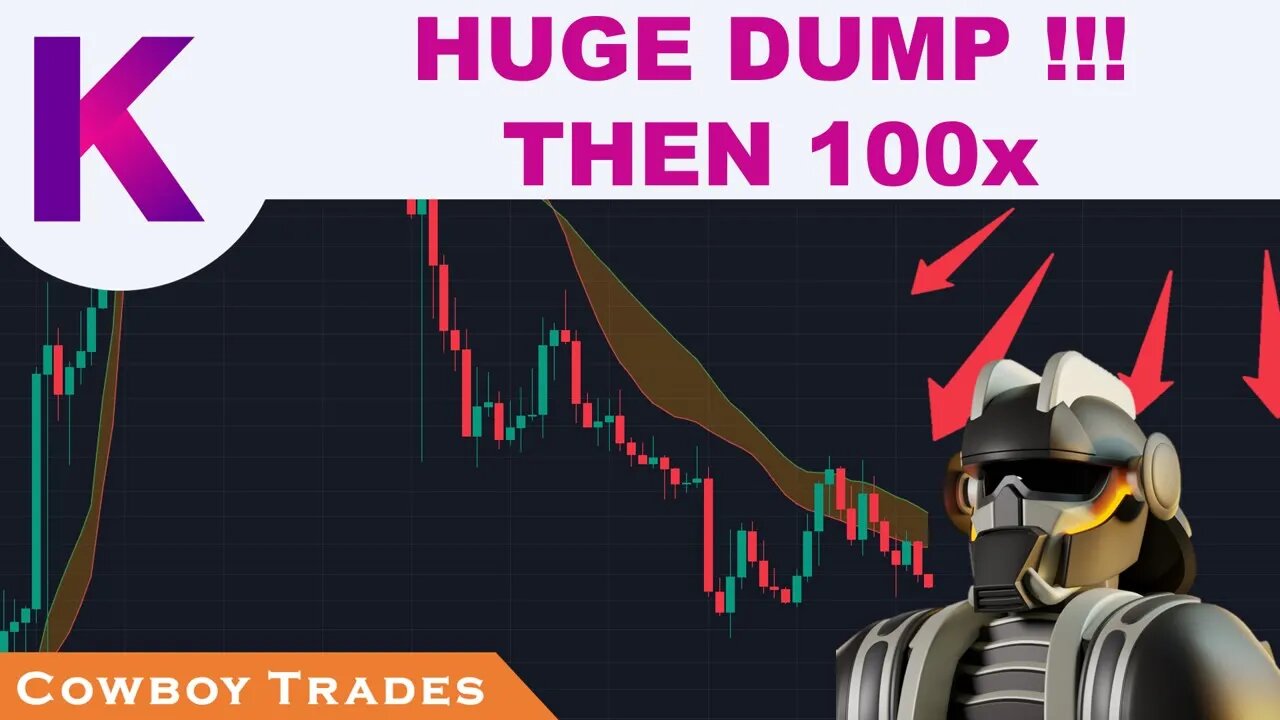 KADENA: HUGE DUMP!!! THEN 100x