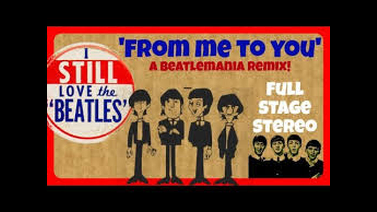 Beatlemania Rediscovered: New Wide Stereo Remix - 'From Me To You' Unlocked Vocals for Wide Stereo