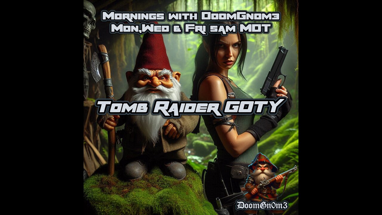 Mornings with DoomGnome: Tomb Raider GOTY Edition