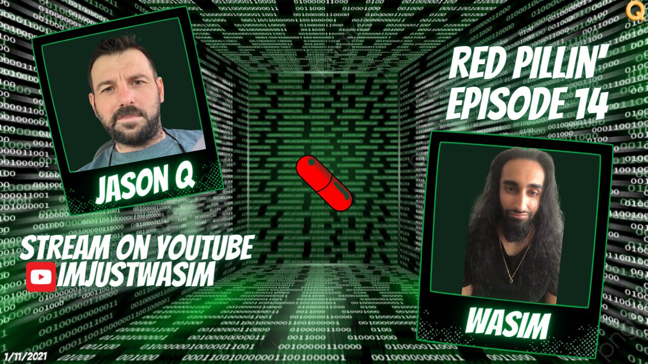 RedPillin' with Jason Q - Ep 14 - 1.11.2022