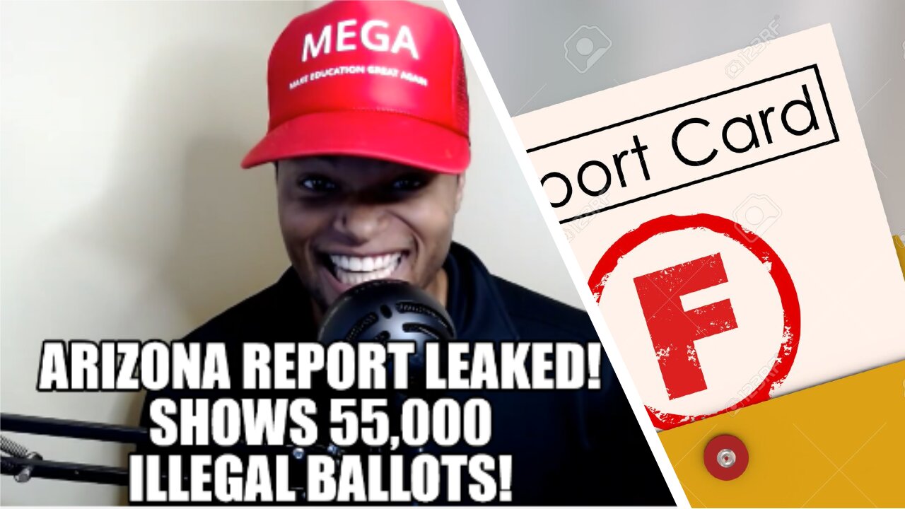 Arizona Report Leaked! Shows 55,000 Illegal Ballots!