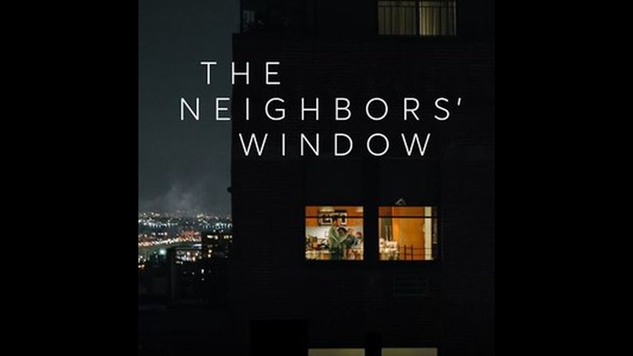 THE NEIGHBORS’ WINDOW | Oscar Winning Short Film |