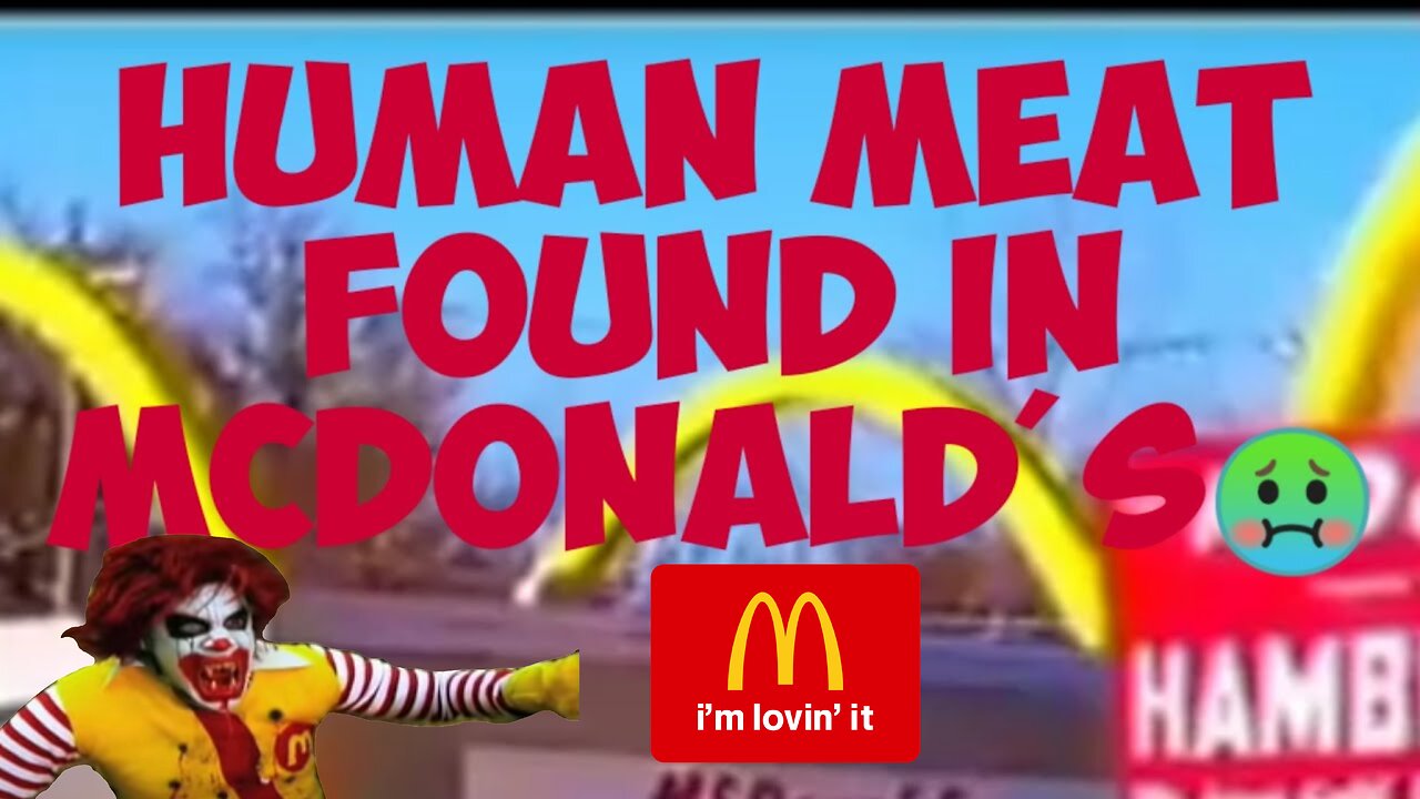 McDonald's and Human Meat