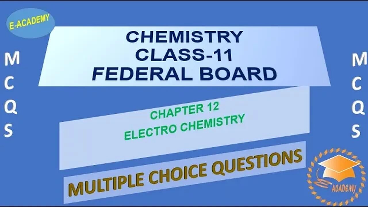 Chemistry| Class 11| Chapter#12| Electrochemistry| MCQs