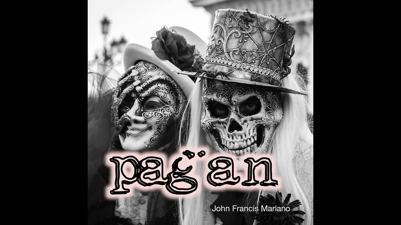 Pagan: A Funk Rock Anthem For The Self-absorbed Culture by John Francis Mariano