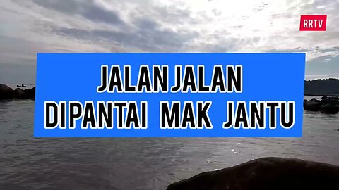 Wisata Pantai Teluk Mak Jantu Singkawang