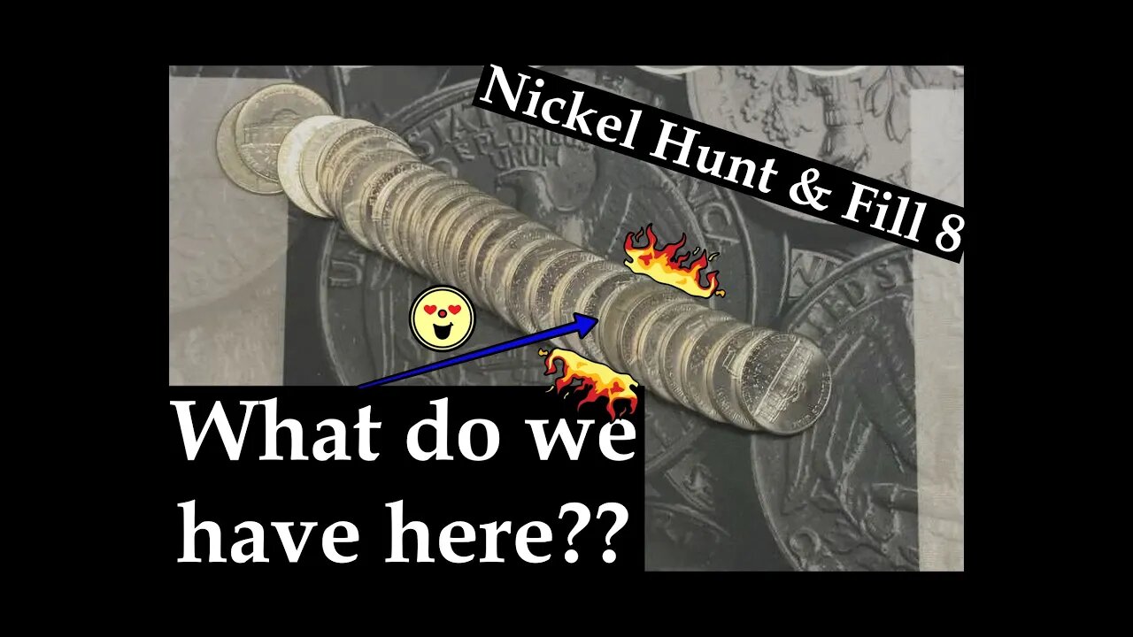 What do we have here? - Nickel hunt & fill 8