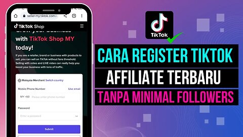 Cara Register Tiktok Affiliate Terbaru 2023 - Cara Daftar Tiktok Affiliate Tanpa Minimal Followers